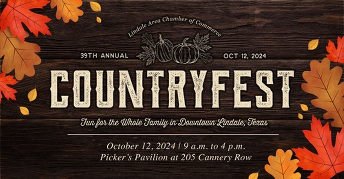 Countryfest 2024 Oct 12, 2024 Lindale Area Chamber of Commerce, TX